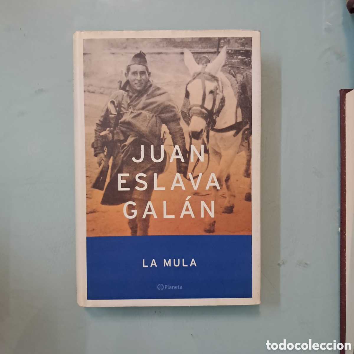 Libros: Juan Eslava Gal&aacute;n, La mula, Planeta