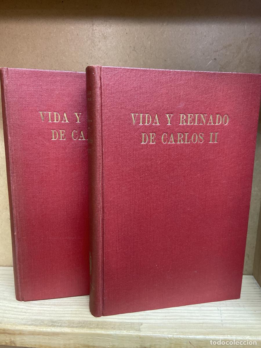 Libros: VIDA Y REINADO DE CARLOS II. Dos tomos. - Duque de Maura