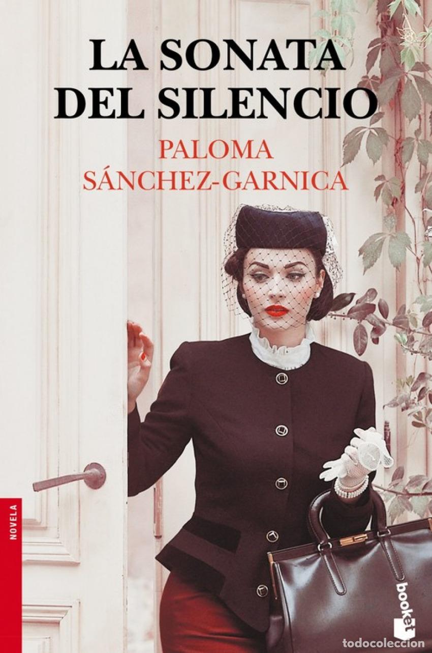 Libros: LA SONATA DEL SILENCIO - PALOMA SANCHEZ-GARNICA