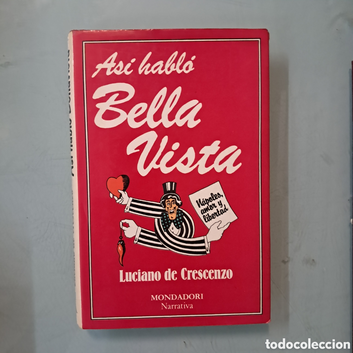 Libros: As&iacute; hablo Bella Vista Luciano de Crescenzo, Mondadori