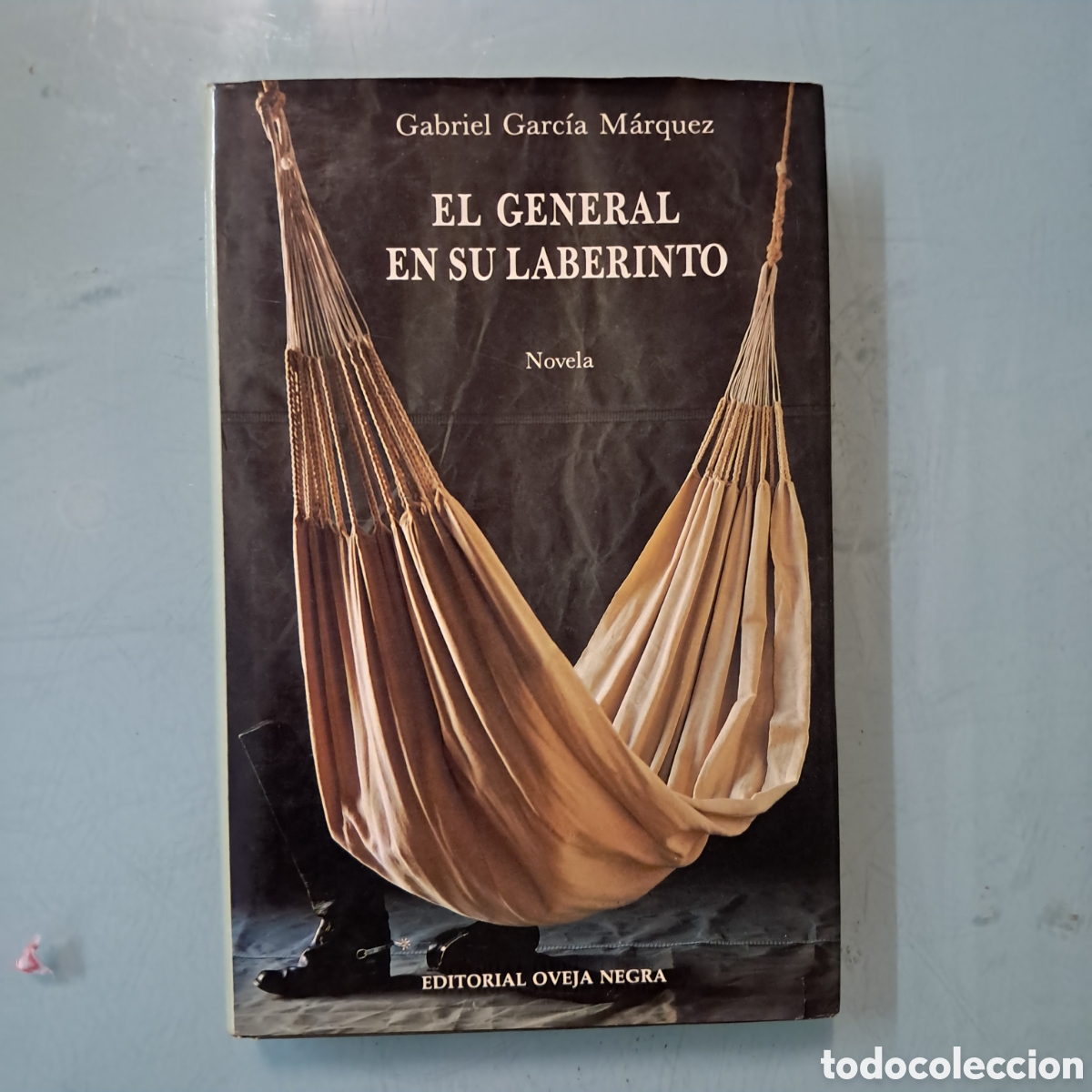 Libros: Gabriel Garc&iacute;a M&aacute;rquez, El.general en su laberinto, Editorial Oveja negra