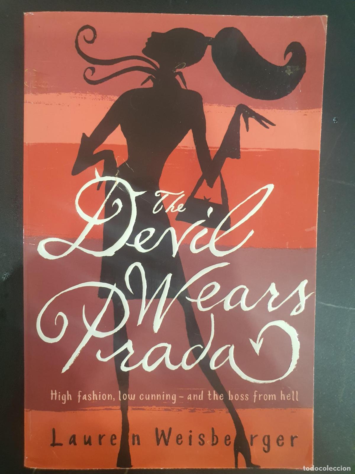 The Devil Wears Prada - Lauren Weisberger