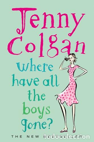 Libros: Where Have All the Boys Gone? - Jenny Colgan