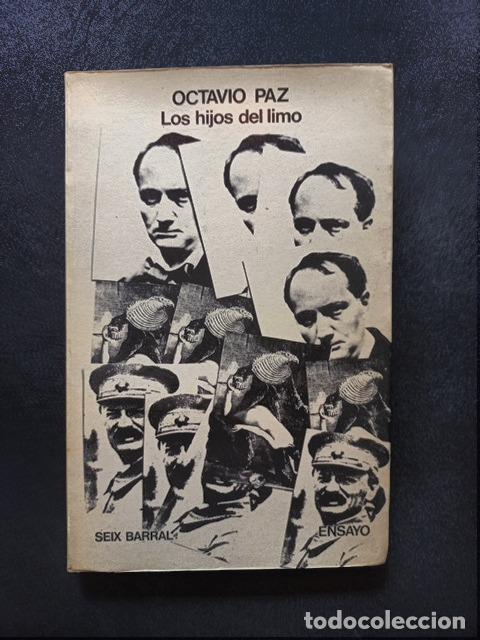 Libros: Octavio Paz - Los hijos del limo. Del romanticismo a la vanguardia