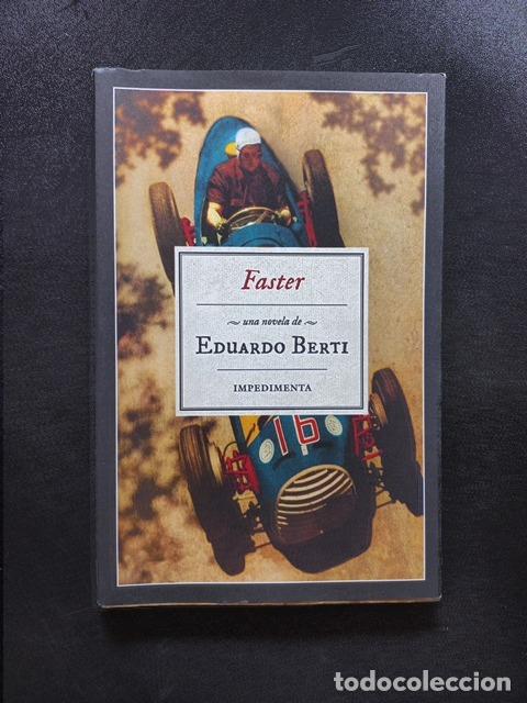 Libros: Eduardo Berti - Faster