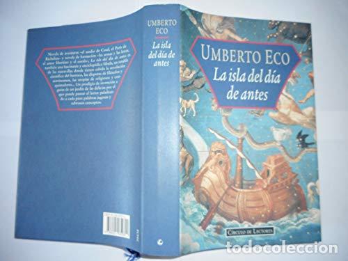 Libros: La isla del d&iacute;a de antes - Eco, Umberto