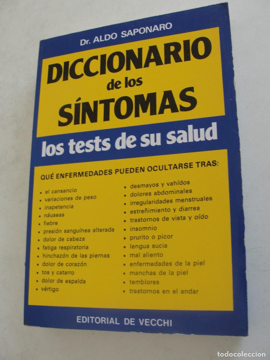 Libros: LOS TESTS DE LA SALUD / DICCIONARIO DE SINTOMAS - DR SAPONARO - A ESTRENAR SIN USO - VECCHI DE