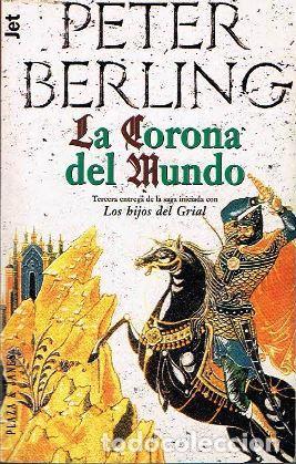 Libros: La corona del mundo - P. BERLING