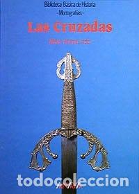 Libros: Las Cruzadas (Spanish Edition) - Mar&iacute;a Antonia Loste Rodr&iacute;guez
