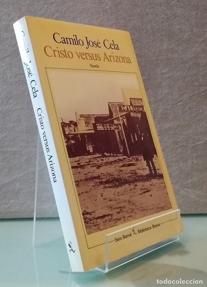 Libros: Cristo versus Arizona - Camilo Jos&eacute; Cela