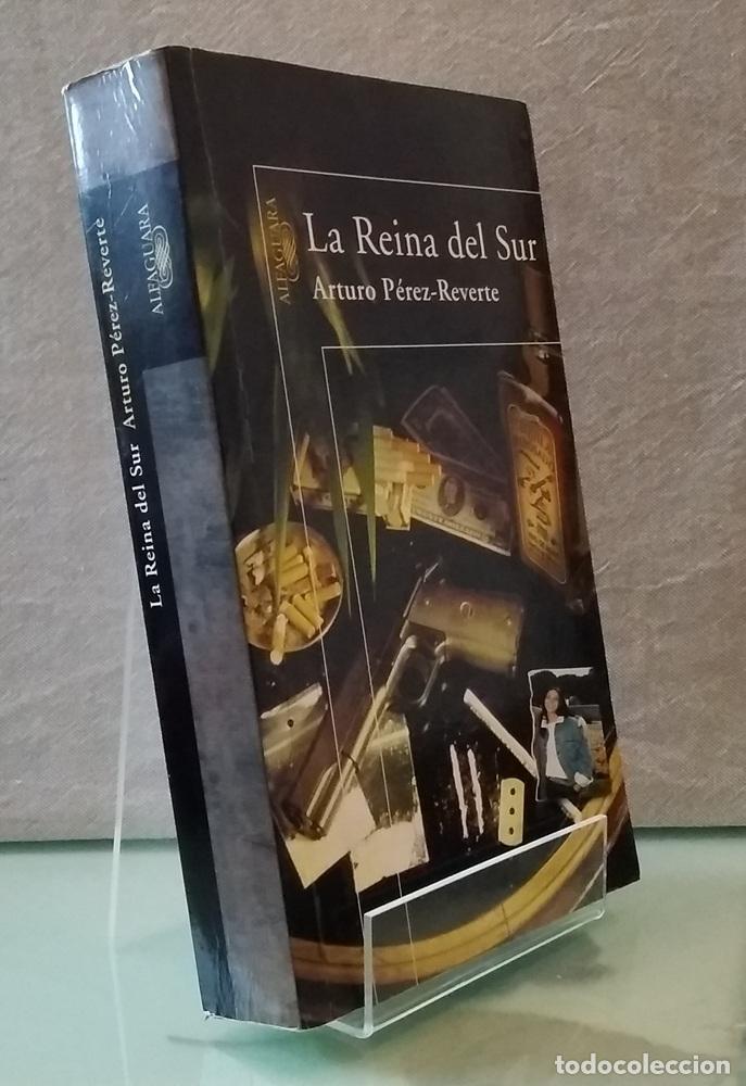 Libros: La Reina del Sur - Arturo P&eacute;rez-Reverte