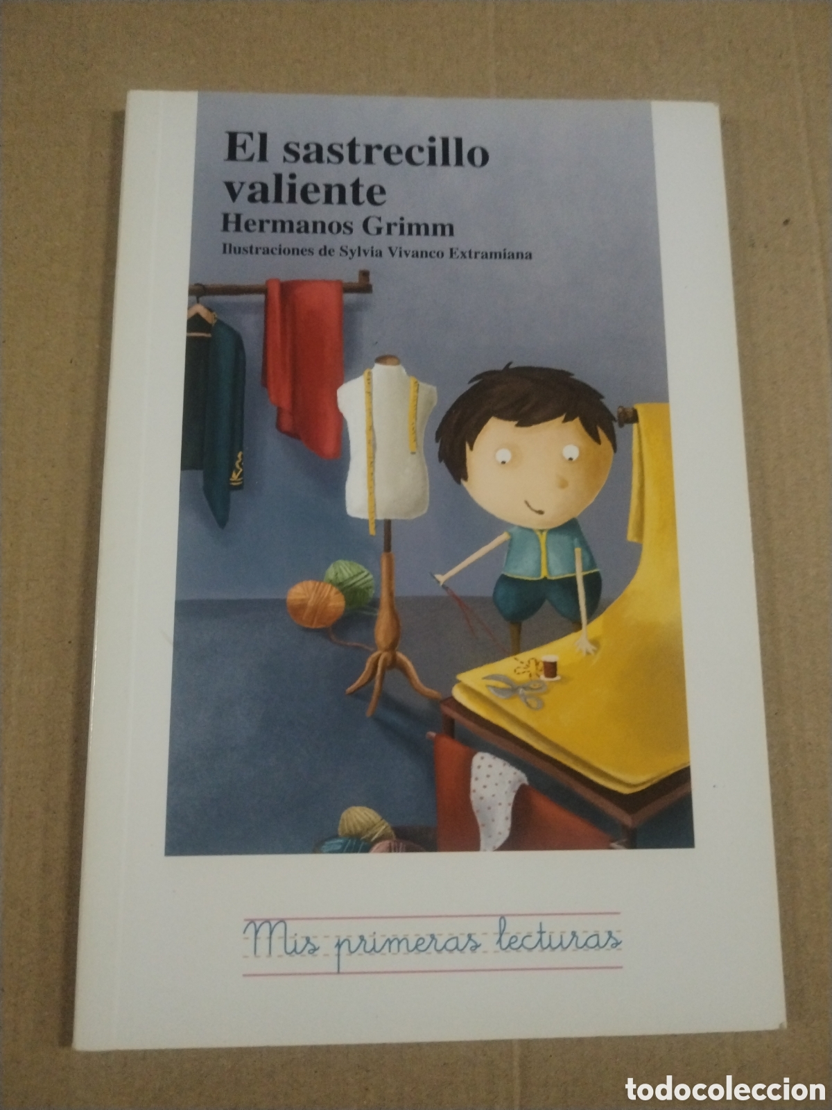 Livros em segunda m&atilde;o: El sastrecillo valiente. Mis primeras lecturas.