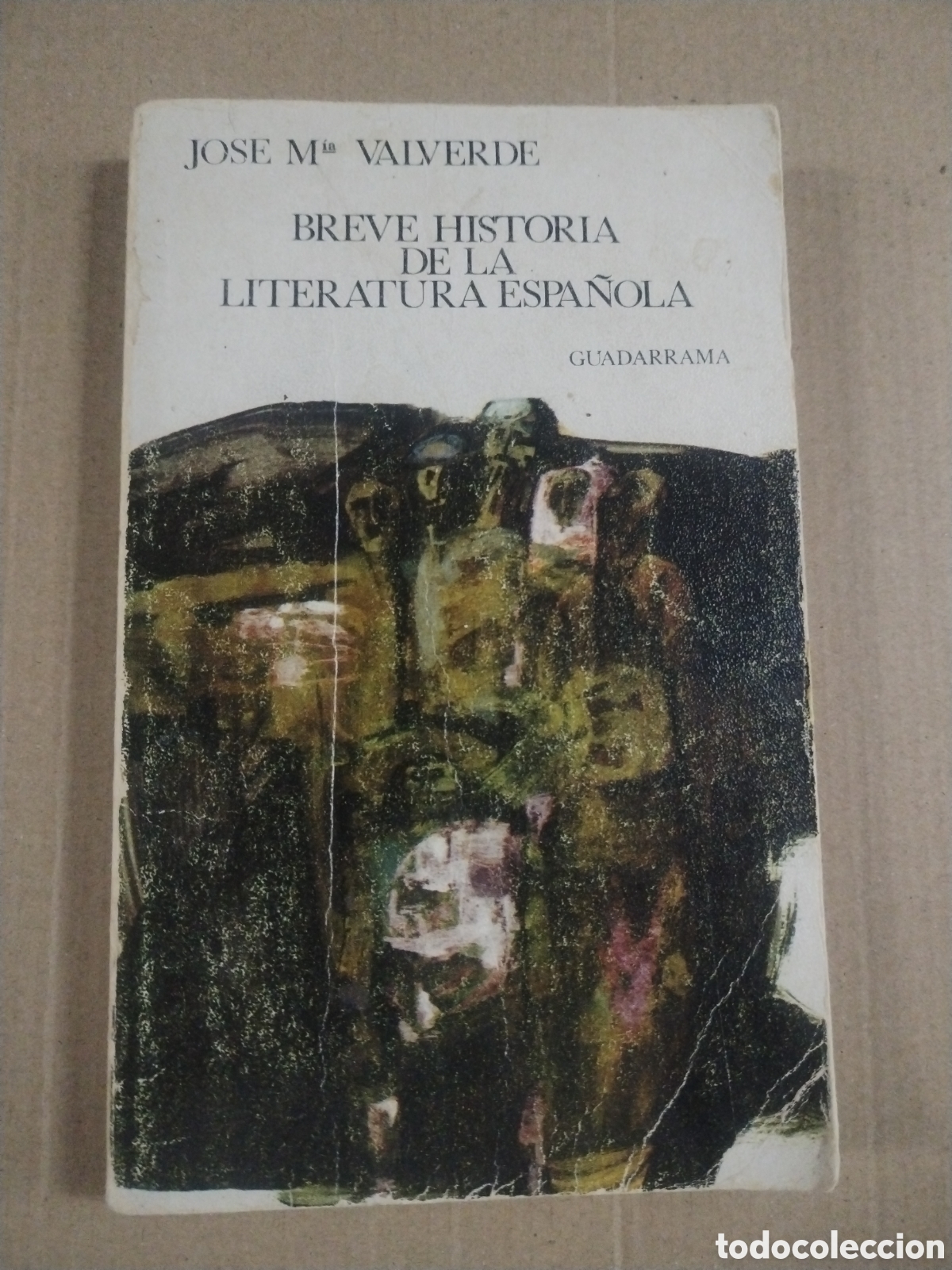 books: BREVE HISTORIA DE LA LITERATURA ESPA&Ntilde;OLA. JOSE M&ordf; VALVERDE.