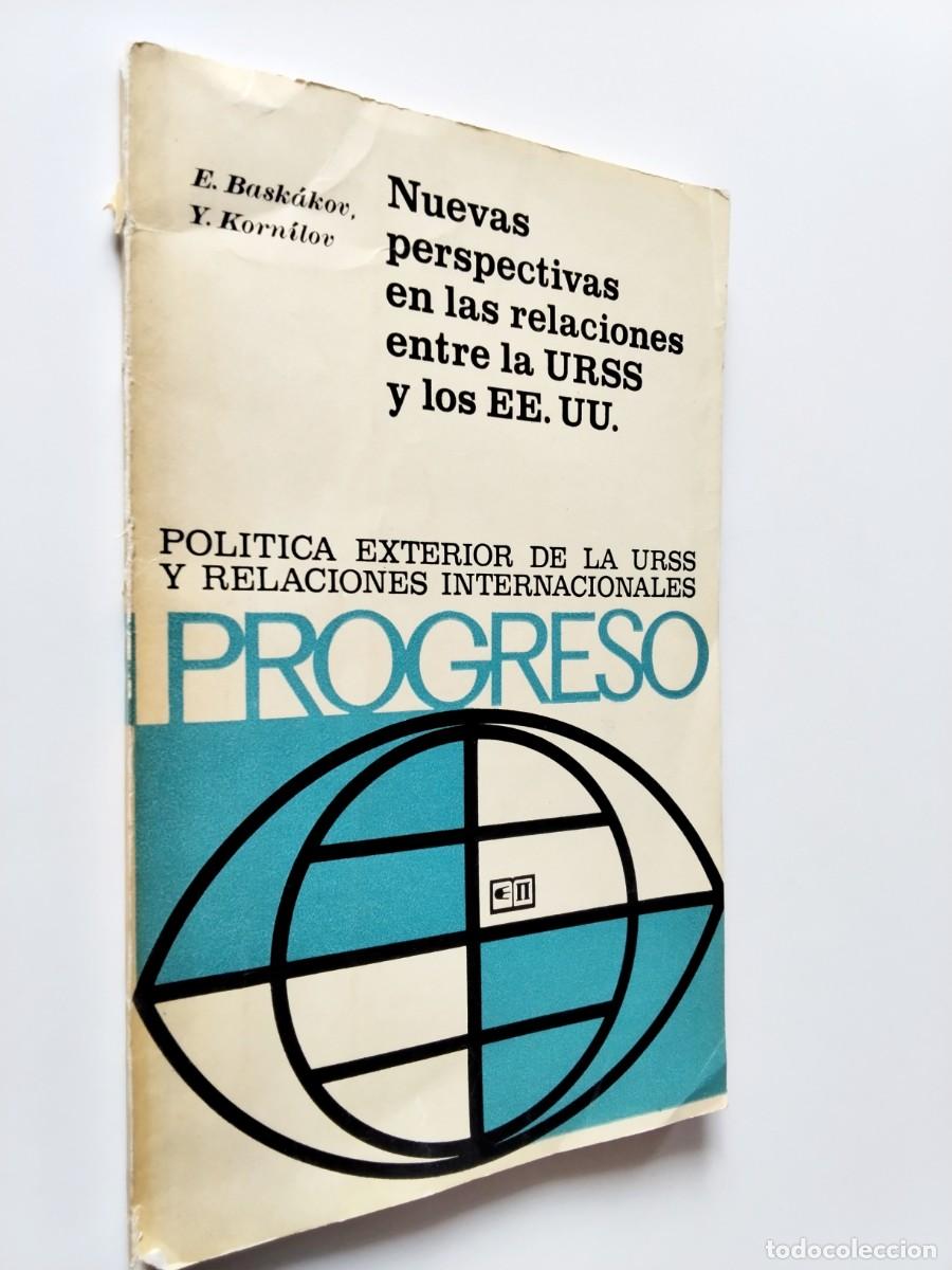 books: E. Bask&aacute;kov, Y. Korn&iacute;lov - Nuevas perspectivas en las relaciones entre la URSS y los EE. UU.