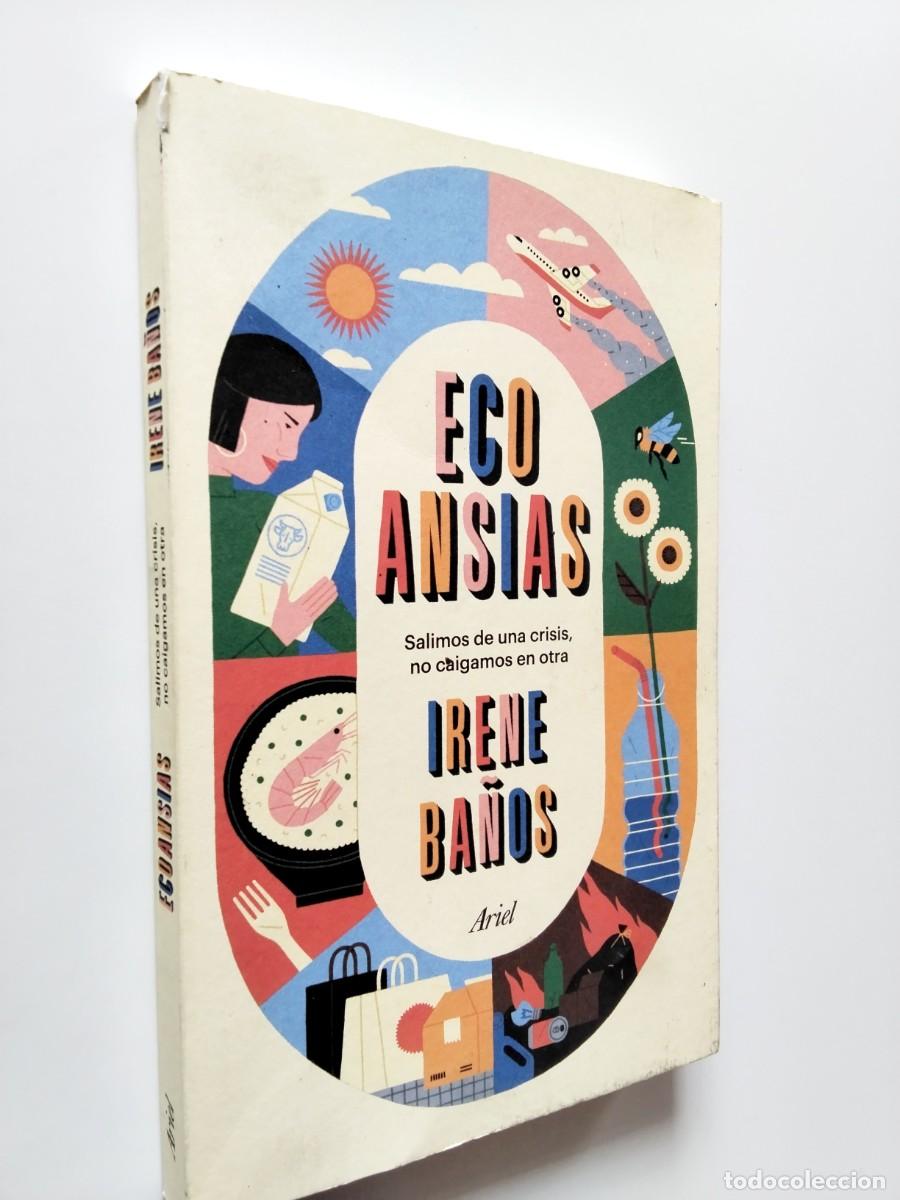 books: Irene Ba&ntilde;os - Ecoansias. Salimos de una crisis, no caigamos en otra