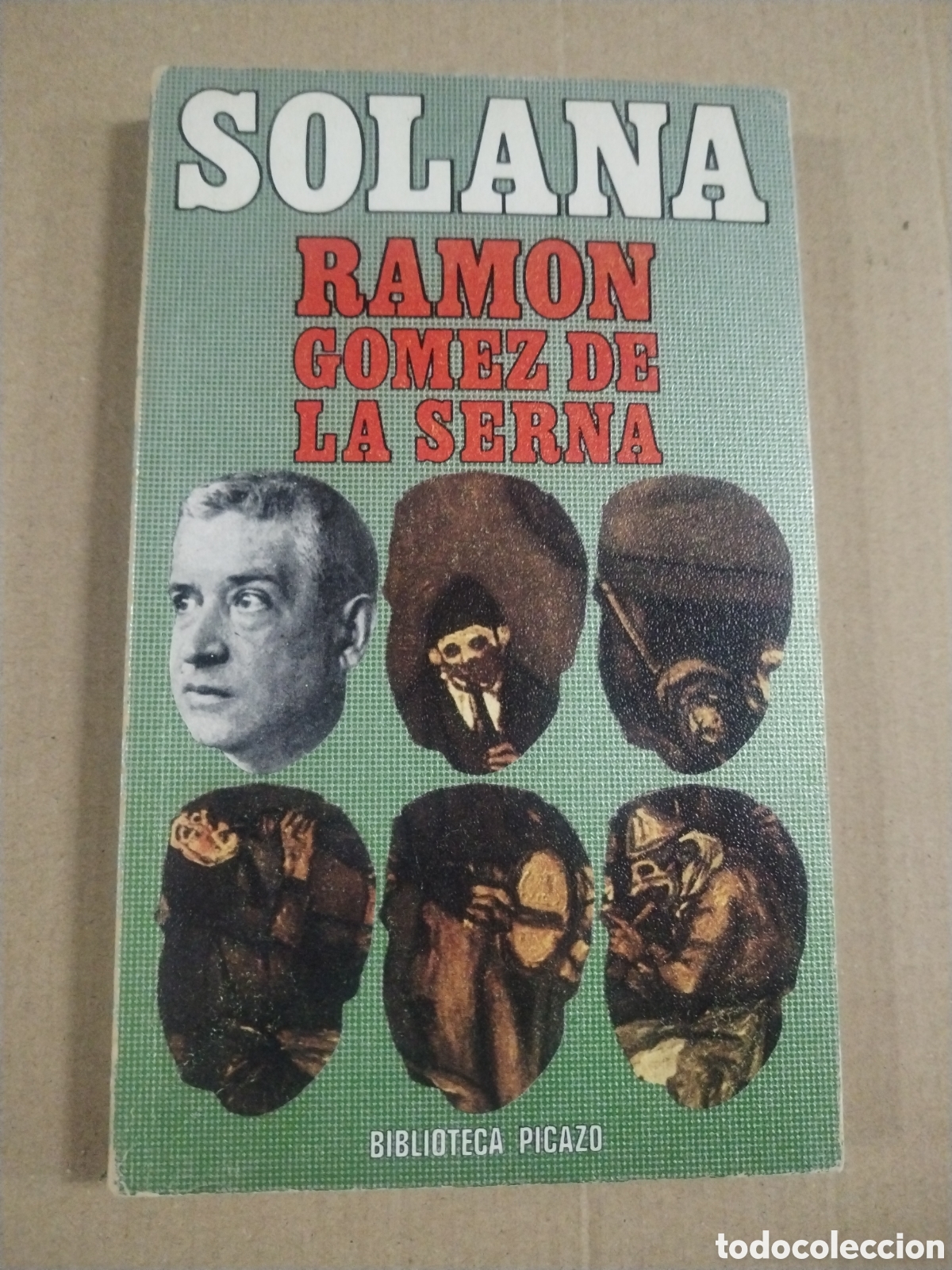 books: SOLANA. RAMON GOMEZ DE LA SERNA.