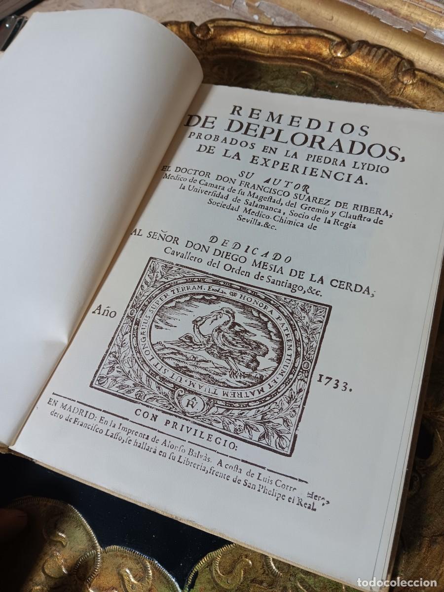 Libros: Remedios de deplorados&rdquo;, escrito por el doctor Francisco Su&aacute;rez de Ribera.La obra original fue publi