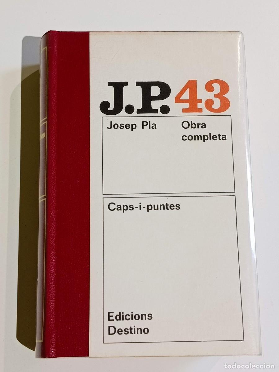Libros: Josep Pla 43 Caps-i-puntes