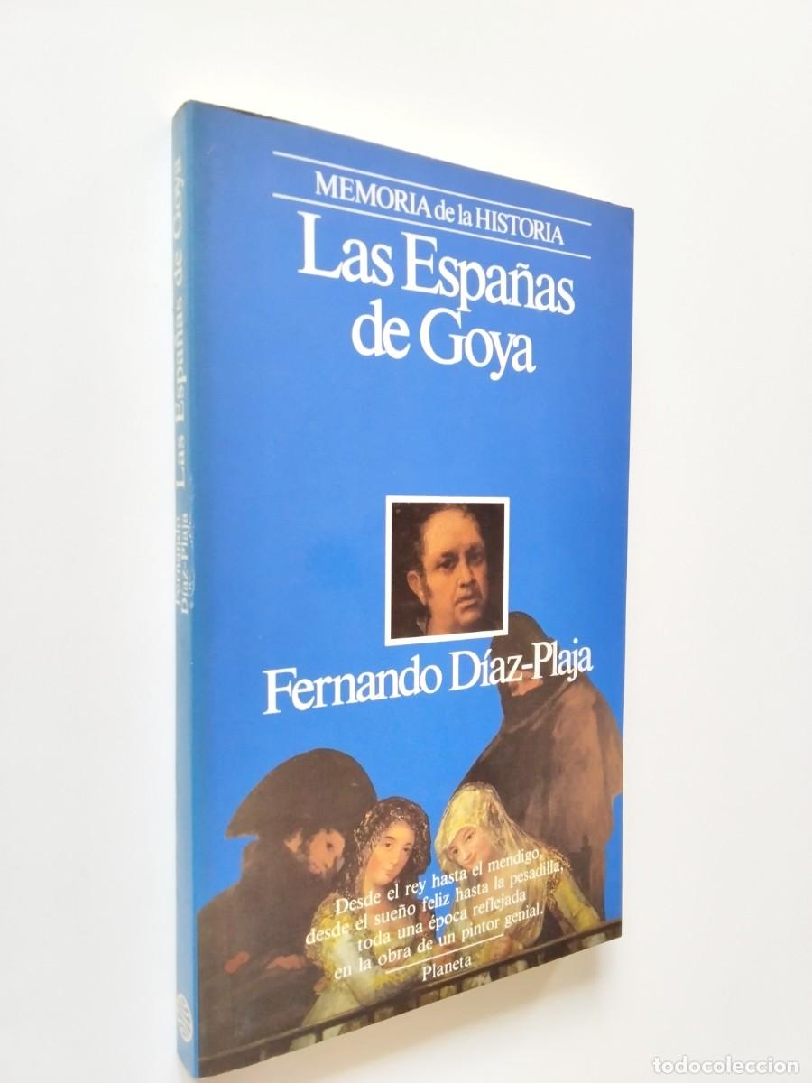 books: Fernando D&iacute;az-Plaja - Las Espa&ntilde;as de Goya