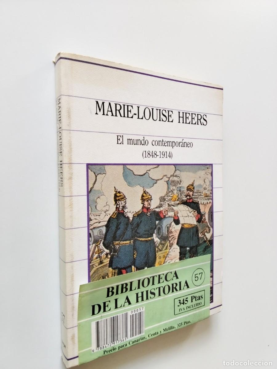 books: Marie-Louise Heers - El mundo contempor&aacute;neo (1848-1914)