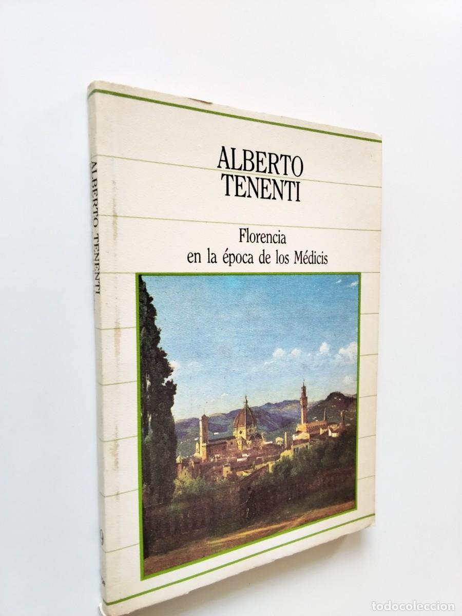 books: Alberto Tenenti - Florencia en la &eacute;poca de los M&eacute;dicis