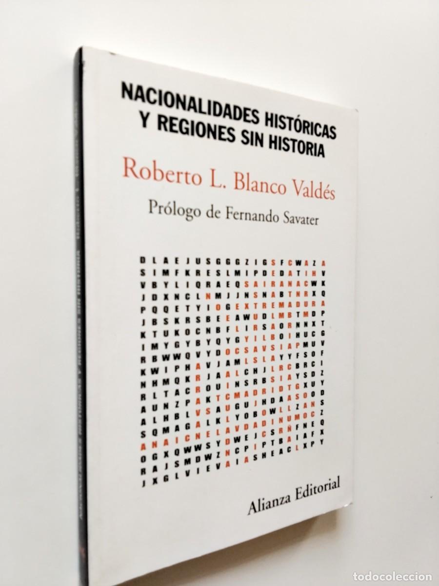books: Roberto L. Blanco Vald&eacute;s - Nacionalidades hist&oacute;ricas y regiones sin historia