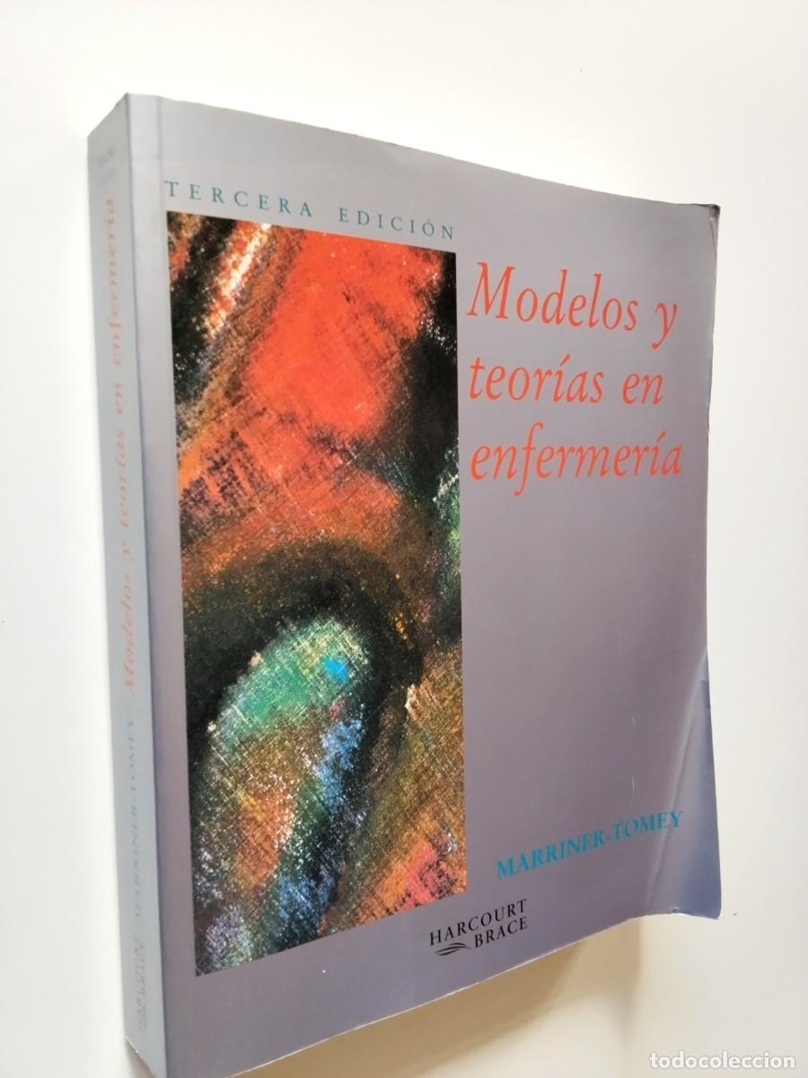 books: Ann Marriner-Tomey - Modelos y teor&iacute;as en enfermer&iacute;a