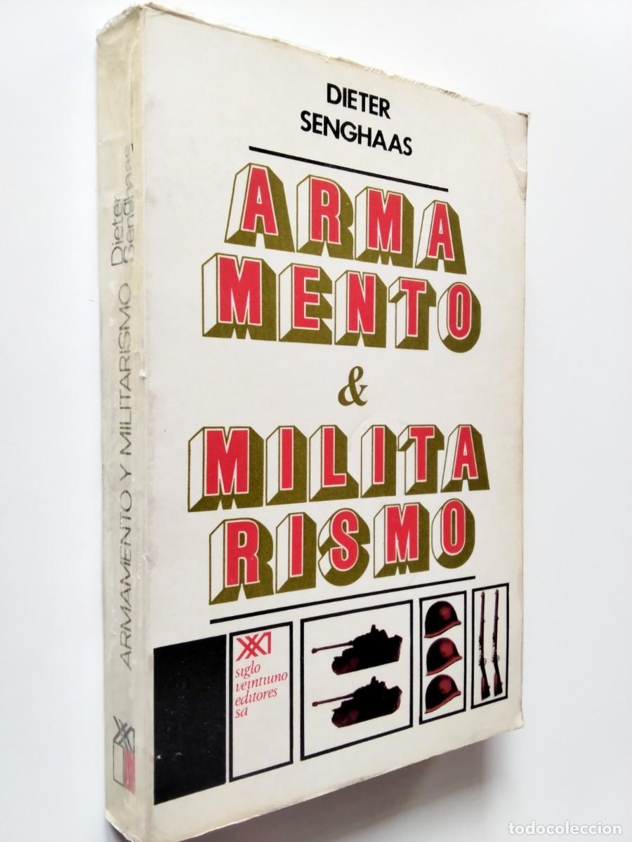 books: Dieter Senghaas - Armamento & Militarismo