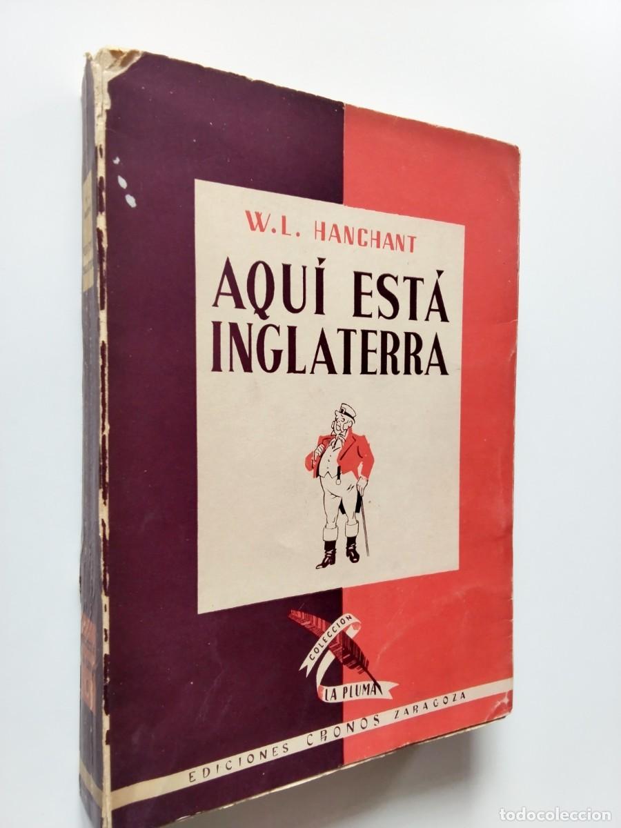 books: W. L. Hanchant - &iexcl;Aqu&iacute; est&aacute; Inglaterra!
