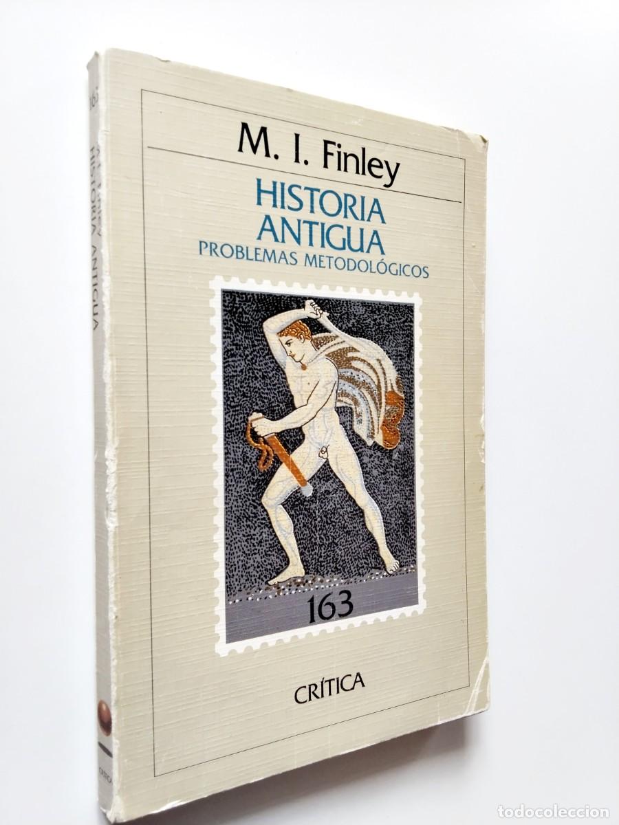 books: M. I. Finley - Historia Antigua. Problemas metodol&oacute;gicos