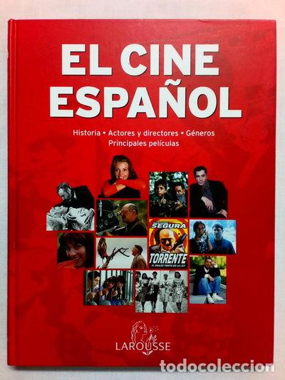 Livres: El cine espa&ntilde;ol- 9788483323045