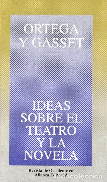 Libros: Ideas sobre el teatro y la novela- 9788420641195