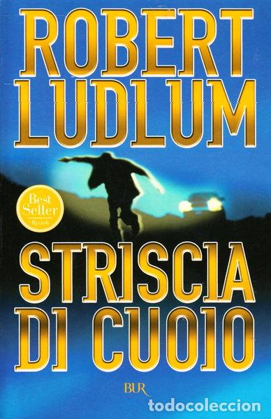 Livres: Striscia di cuoio- 9788817113793