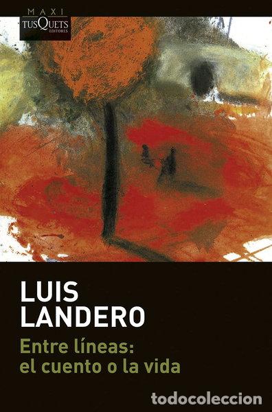 B&uuml;cher: Entre l&iacute;neas: el cuento o la vida- 9788411070379