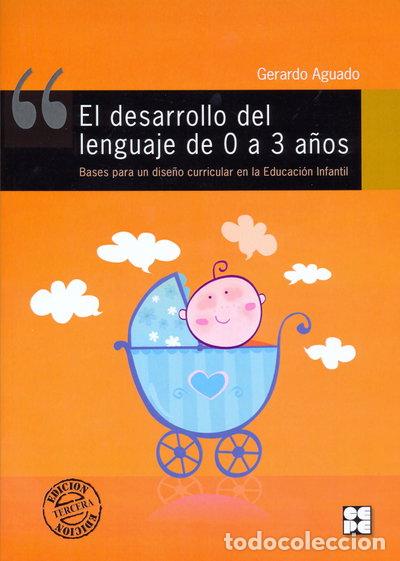B&uuml;cher: El Desarrollo del Lenguaje de 0 a 3 A&ntilde;os- 9788478691890