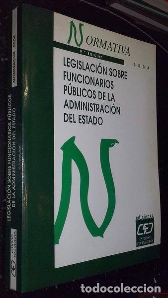 B&uuml;cher: Legislaci&oacute;n sobre funcionarios p&uacute;blicos de la administraci&oacute;n del Estado- 9788445412077