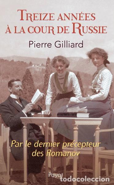 books: Treize ann&eacute;es &agrave; la cour de Russie- 9782228906883