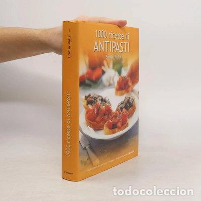 Livres: 1000 ricette di antipasti- 9788854101951