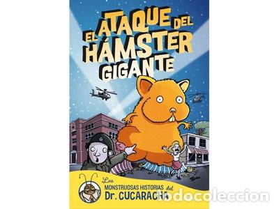 Livres: El ataque del h&aacute;mster gigante- 9788427203808