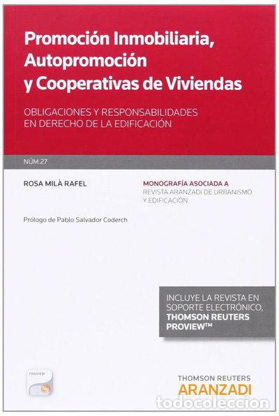 Libros: Promoci&oacute;n inmobiliaria, autopromoci&oacute;n y cooperativas de viviendas- 9788490592458