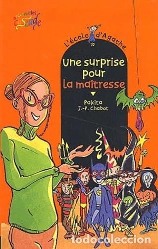 Libros: Une surprise pour la ma&icirc;tresse- 9782700227277