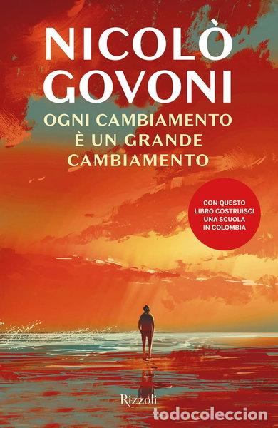 Libros: Ogni cambiamento &egrave; un grande cambiamento- 9788817173414