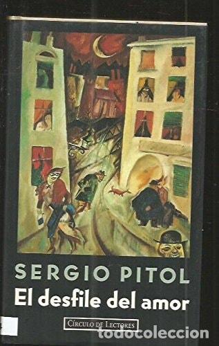 Libros: El desfile del amor - Sergio Pitol