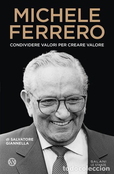 Livros em segunda m&atilde;o: Michele Ferrero. Condividere valori per creare valore- 9788831016759