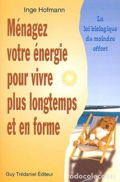 Livros em segunda m&atilde;o: M&eacute;nagez votre &eacute;nergie pour vivre plus longtemps et en forme- 9782844453532