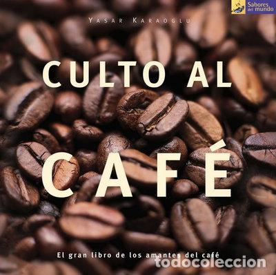 Libros: Culto al caf&eacute;- 9788475563053 - Foto 1