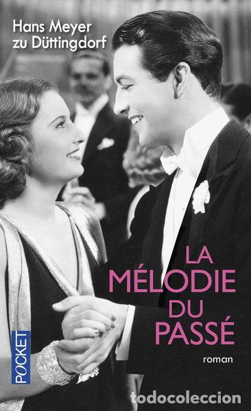 Libros: La m&eacute;lodie du pass&eacute;- 9782266264655