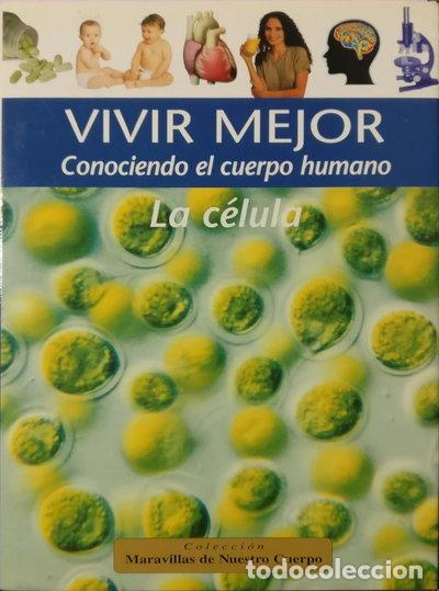 Libros: La C&eacute;lula- 9788477585442