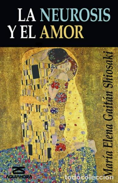 B&uuml;cher: La neurosis y el amor- 9788494068003