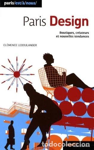 B&uuml;cher: Paris Design- 9782840965855